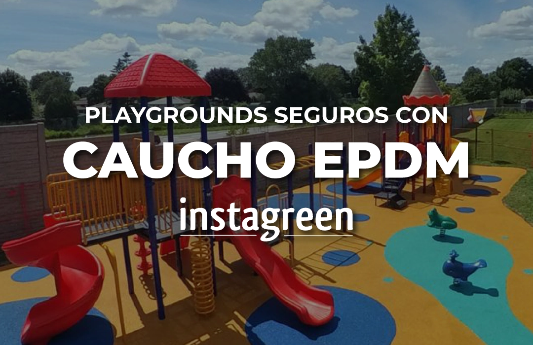 Playgrounds seguros con caucho EPDM: espesor, diseño y normas para zonas de juego